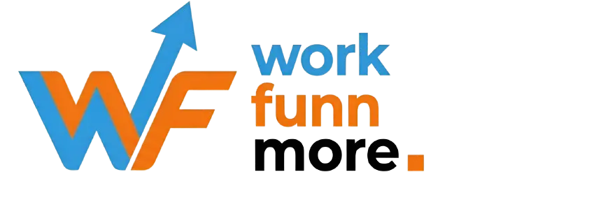 workfunnmore